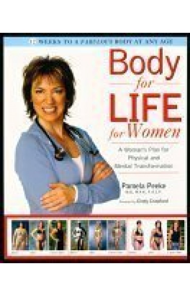 Body For Life For Women - A Woman's Plan For Physical And Mental