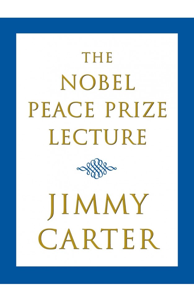 The Nobel Peace Prize Lecture