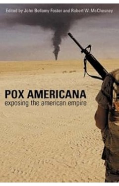 Pox Americana: Exposing the American Empire