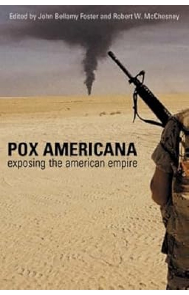 Pox Americana: Exposing the American Empire