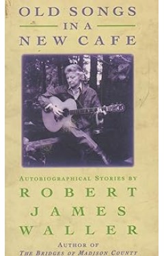 Old Songs In A New Cafe