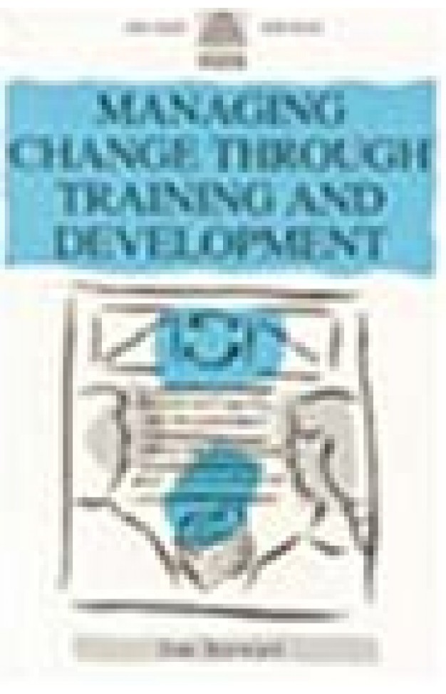 Managing Change Through Training & Development