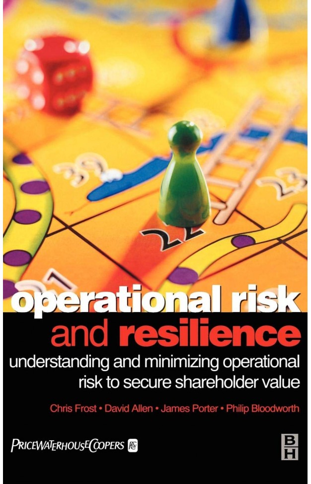Operational Risk and Resilience: