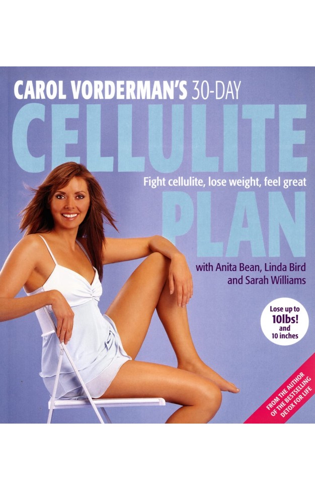 Carol Vorderman's 30-Day Cellulite Plan