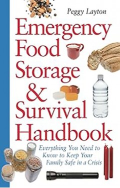 Emergency Food Storage &amp; Survival Handbook