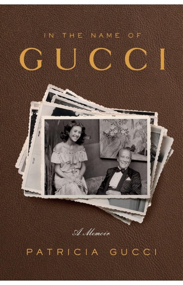 In the Name of Gucci: A Memoir