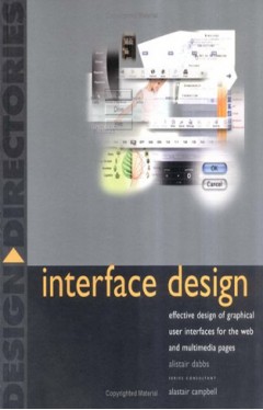 Interface Design: Effective Design of Graphical User Inferfaces