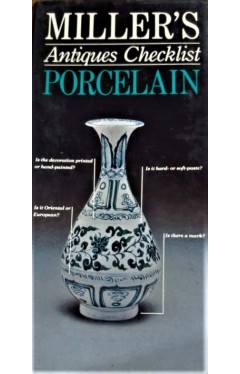 Miller's Antiques Checklist: Porcelain