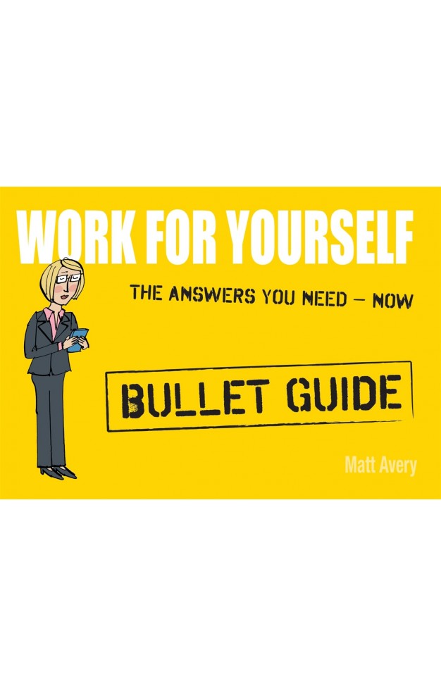 Work for Yourself: