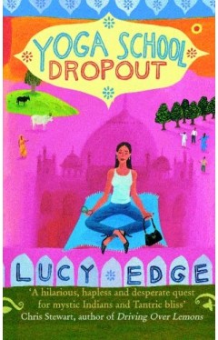 Yoga School Dropout: 