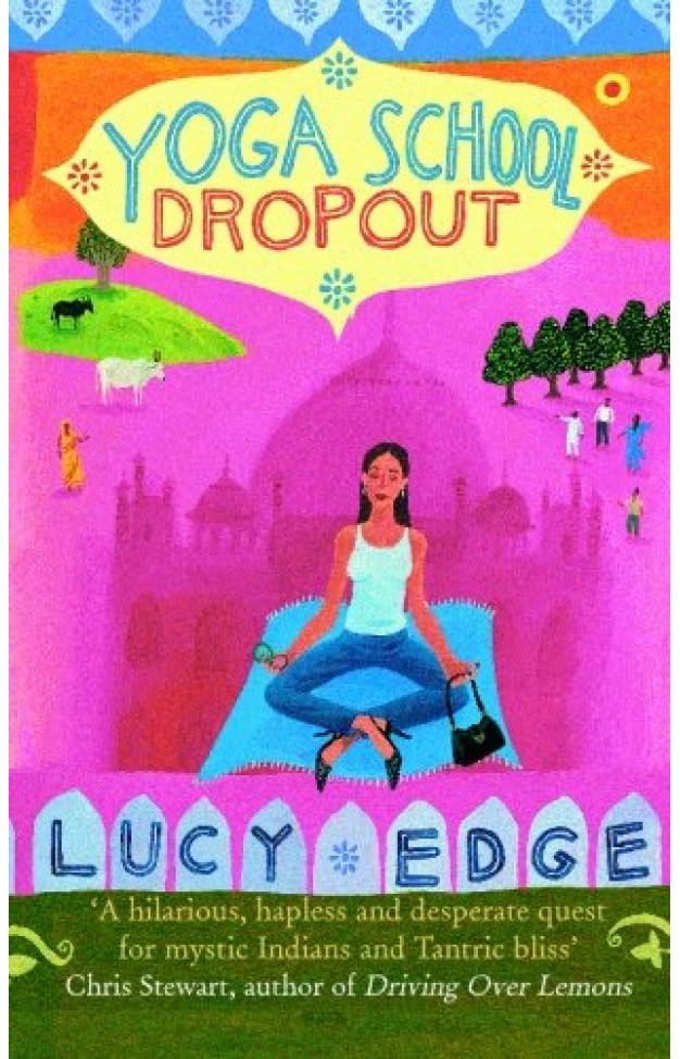 Yoga School Dropout: 
