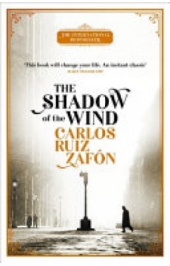 The Shadow of the Wind - The Cemetery of Forgotten Books 1