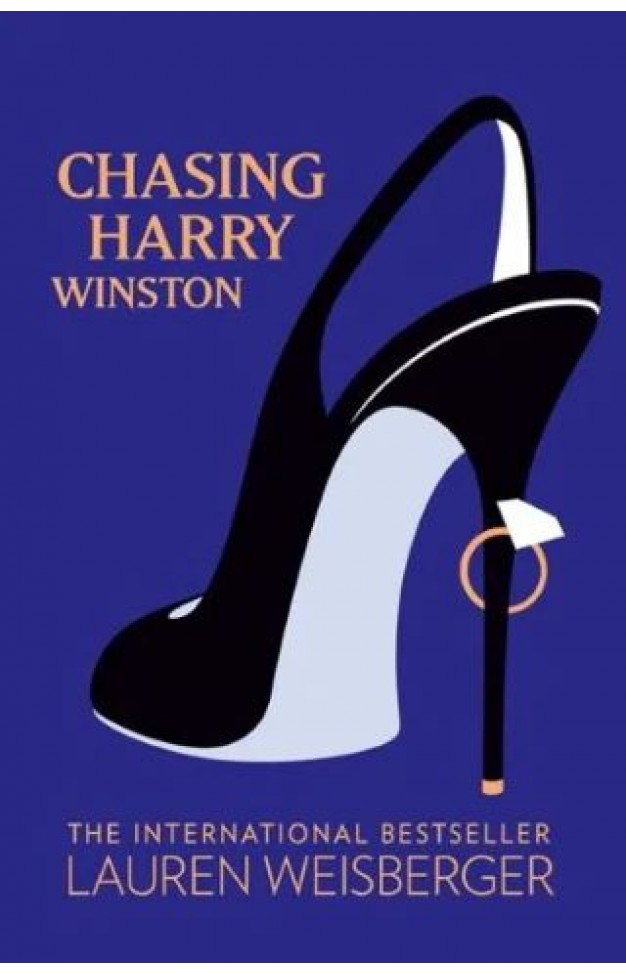 Chasing Harry Winston A Novel