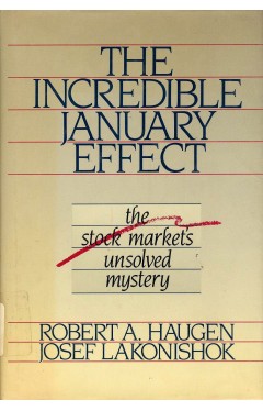 The Incredible January Effect: