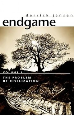 Endgame Vol.1: The Problem of Civilization