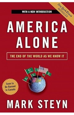 America Alone: The End of the World as We Know It