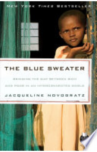 The Blue Sweater: Bridging the Gap Between Rich and Poor in an Interconnected World