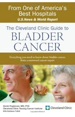 The Cleveland Clinic Guide to Bladder Cancer
