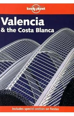 Lonely Planet Valencia and the Costa Blanca