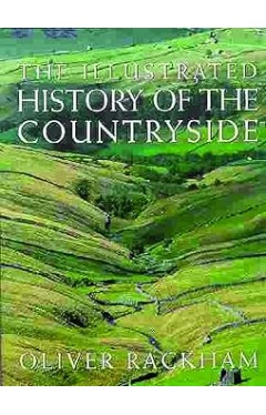 The Illustrated History of the Countryside