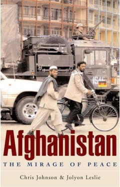 Afghanistan: The Mirage of Peace