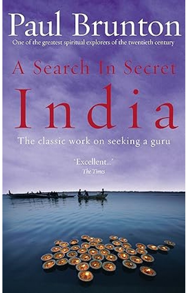 A Search in Secret India