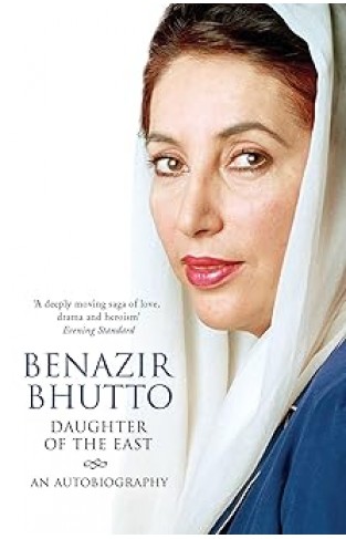 Daughter of the East - An Autobiography
