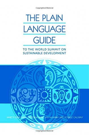 The Plain Language Guide to the World Summit on Sustainable Development