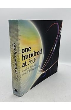 One Hundred at 360 Degrees: