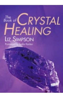 The Book of Crystal Healing