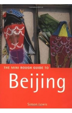 The Rough Guide to Beijing