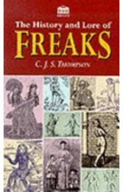 History and Lore of Freaks