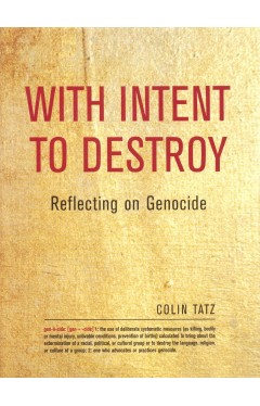 With Intent to Destroy: Reflecting on Genocide Hardcover – 2 July 2003
