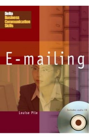 E-mailing (Delta Business Communication Skills)