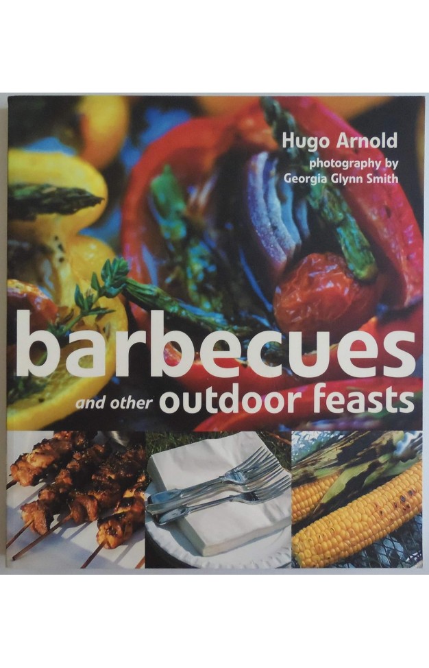 Barbecues and Other Outdoor Feasts 