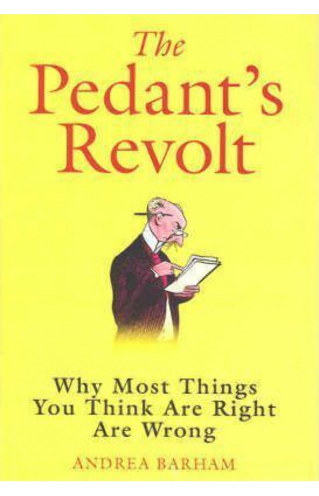 The Pedant's Revolt