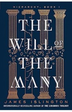 The Will of the Many Volume 1