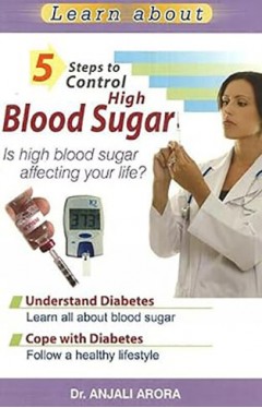 5 Steps to Control High Blood Sugar
