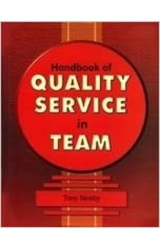 Handbook of Quality Service in Team