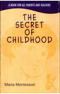 The Secret of Childhood