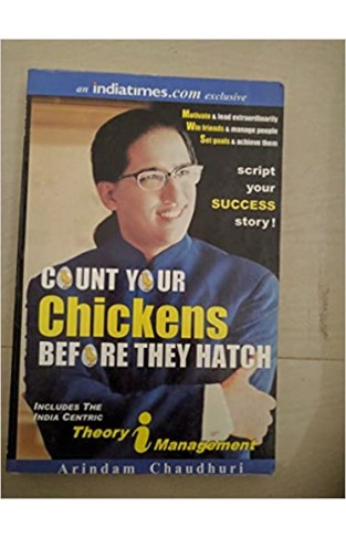 Count Your Chickens Before They Hatch: Theory/Management Paperback – 22 November 2001