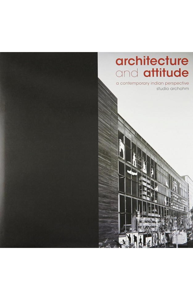 Architecture and Attitude: