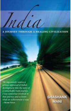 India: Journey Through a Healing Civilization 
