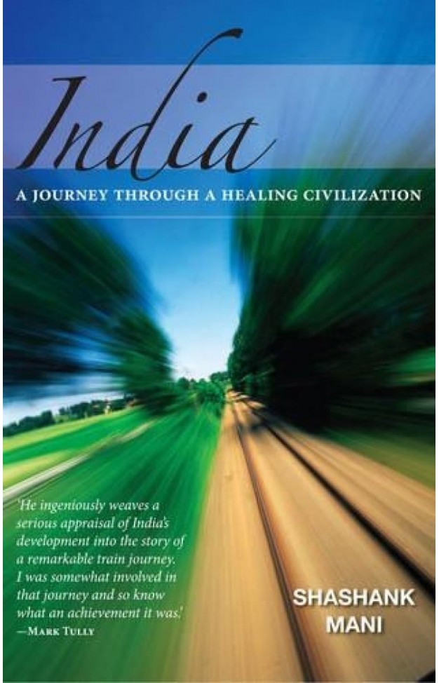 India: Journey Through a Healing Civilization 