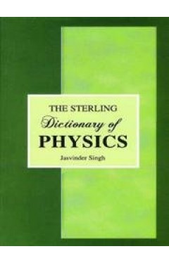 The Sterling Dictionary of Physics