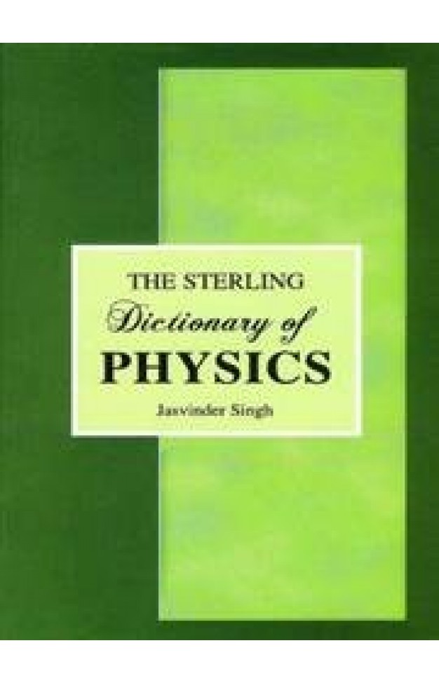 The Sterling Dictionary of Physics