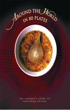 Around the World in Eighty Plates 