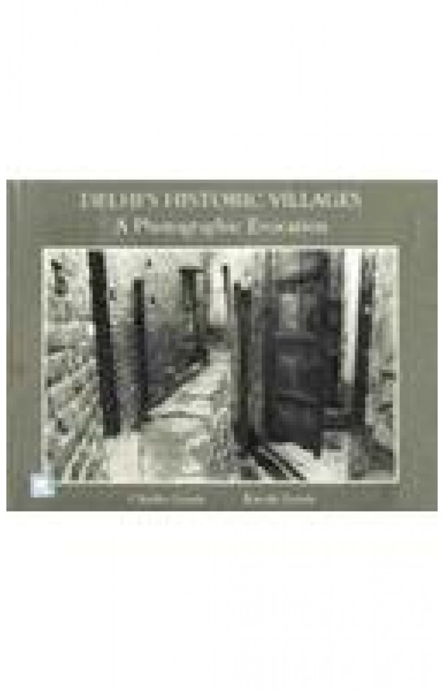 Delhi's Historic Villages: A Photographic Evocation