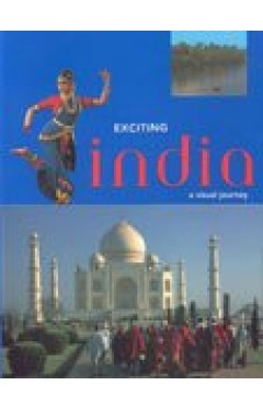 Exciting India: A Visual Journey