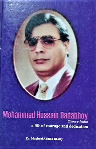 Mohammad Hussain Dadabhoy, Sitara-e-Imtiaz: A Life of Courage and Dedication